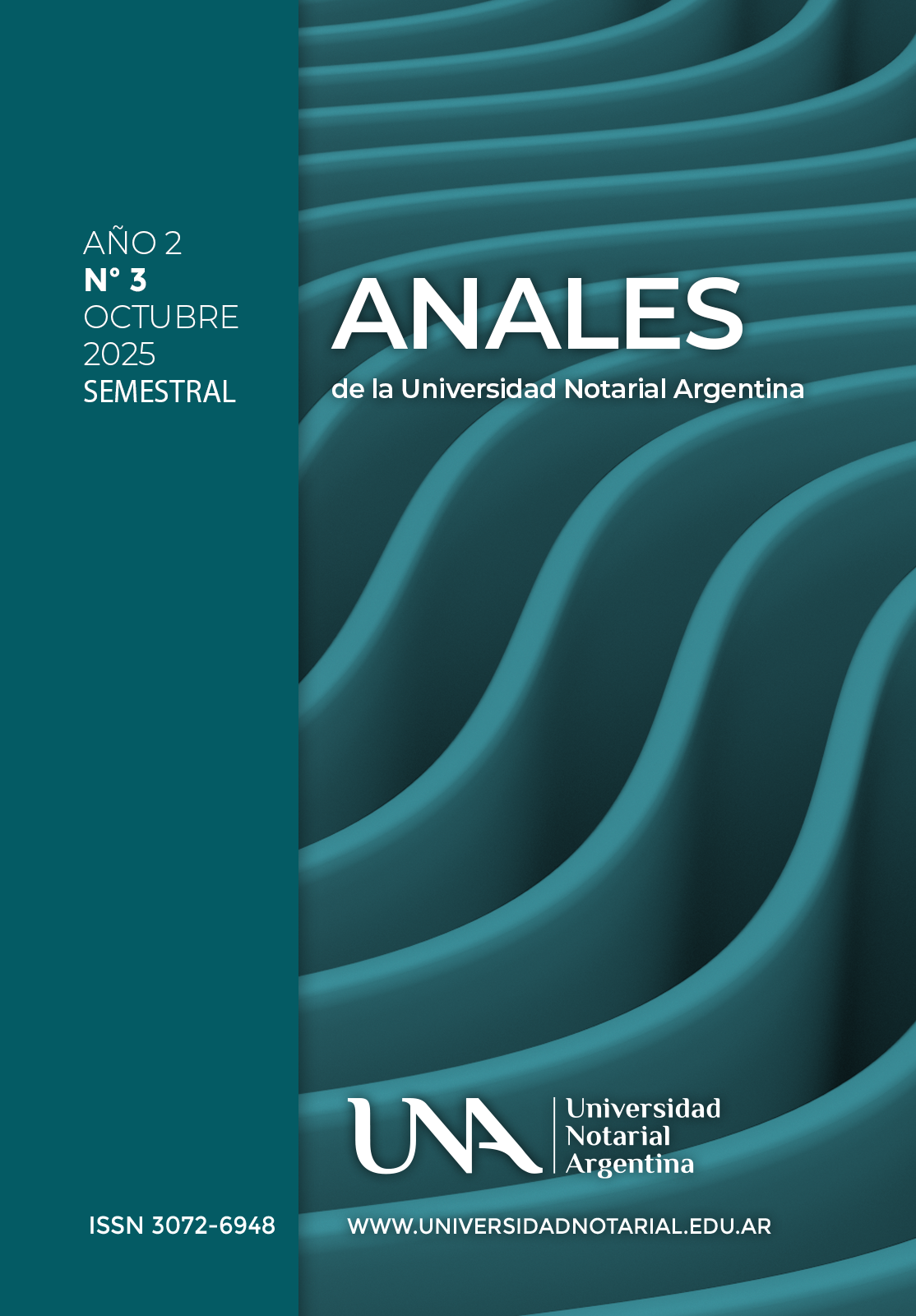 Ver Núm. 3octubre (2025): Anales de la Universidad Notarial Argentina